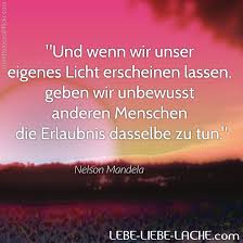 We did not find results for: Spruchkarte Mit Zitat Und Wenn Wir Unser Eigenes Licht Erscheinen Lassen Geben Wir Unbewusst Anderen Lebe Liebe Lache Com