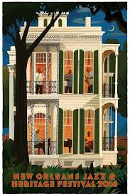 New Orleans Jazz Heritage Festival 2016 Affiche De Jazz Affiche Festival Et Affiches De Voyage