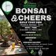 Bonsai & Cheers -Deviant Wolfe Brewing  - L&J... event in Sanford, FL