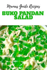 Buko Pandan Salad Ingredients 6 7 Buko Or Young Coconut Grated 2 All Purpose Cream Or Whipped Crea Buko Pandan Recipe Jelly Salad Healthy Chicken Recipes Easy