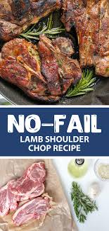 No Fail Lamb Shoulder Chops Great For A Stay At Home Date Simple Quick And Easy A Restaurant Quali In 2020 Lamb Steak Recipes Lamb Chop Recipes Lamb Shoulder Chops