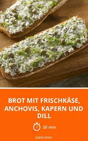 Brot Mit Frischkase Sardinen Kapern Und Dill Rezept Sardinen Anchovis Dill