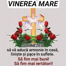 Vinerea mare este a cincea zi din săptămâna mare, înainte de paşte, considerată cea mai neagră zi a creștinismului. Vinerea Mare