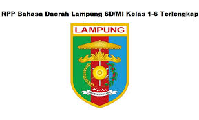 More images for kd bahasa lampung kelas 5 semester 1 » Rpp Bahasa Daerah Lampung Sd Mi Kelas 1 6 Terlengkap Informasi Pendidikan