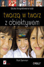 Sekrety fotografii okiem Ricka Sammona Rick Sammon. Książka, ebook