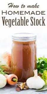 How To Make Vegetable Stock Simplyrecipes Com Recipe Vegetable Stock Stock Recipes Broth Recipes