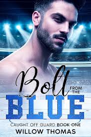 Bolt From The Blue (Caught Off Guard Book 1)