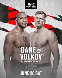 To be displayed, events must have at least one qualifying bout, in which one or both fighters are currently ranked or be the main event where both fighters have been ranked previously. When And Where To Watch Ufc Fight Night Gane Vs Volkov Essentiallysports