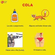 Spanish Word Cola And Its Meanings Spanish Words Spanish Reading Spanish Baby Names