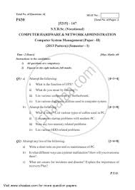 This is where office automation comes in and employs the use of equipment such as the computer, copier, and printers among other equipments. Computer System Management 1 2017 2018 Bachelor Of Science Vocational Semester 3 Fybsc 2013 Pattern Question Paper With Pdf Download Shaalaa Com