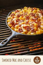 Smoked Mac N Cheese Bush Cooking Recipe In 2020 Smoked Mac And Cheese Smoked Food Recipes Cooking