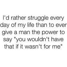21 Quotes That Prove That No Woman Needs A Man To Define Her Girl Power Quotes Powerful Quotes 21st Quotes