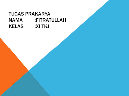 Persepsi wirausaha kini mencakup baik aspek finansial maupun personal, sosial dan professional. Tugas Prakarya Nama Fitratullah Kelas Xi Tkj Ppt Download