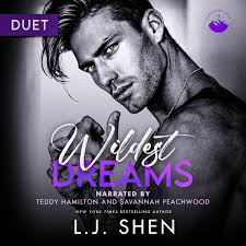 Amazon.com: Wildest Dreams: An Enemies to Lovers Romance (Forbidden Love,  Book 2) (Audible Audio Edition): L.J. Shen, Teddy Hamilton, Savannah  Peachwood, LJS Publishing Inc.: Books