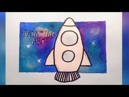Rakete malen f r kinder. Wie Malt Man Eine Rakete Painting Art Youtube