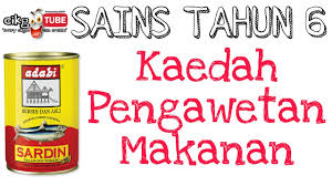 Minuman ringan yang banyak atau sering anda jumpai juga kemungkinan besar sudah melalui proses pengawetan menggunakan sodium benzoat maupun asam benzoat. Sains Tahun 6 Kaedah Pengawetan Makanan Youtube