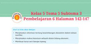 Kunci Jawaban Tema 5 Kelas 5 Halaman 142 143 144 145 146 147 Subtema 3 Pembelajaran 6 Buku Tematik Tribun Pontianak