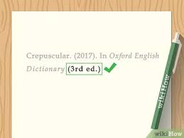 Therefore, this citation, as well as the one for. 4 Ways To Cite A Dictionary In Apa Wikihow