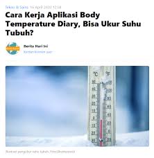 Anda boleh menjadi gelaran yang berbeza dari orang lain. Salah Aplikasi Body Temperature Diary Bisa Mengukur Suhu Tubuh Kita Sendiri Tanpa Harus Beli Alat Test Turnbackhoax Id