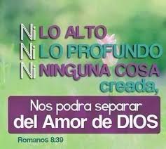 Iglesia Casa de Adoración y Puerta del Cielo - Romanos 8:35-37 DHH ¿Quién  nos podrá separar del amor de Cristo? ¿El sufrimiento, o las dificultades,  o la persecución, o el hambre, o