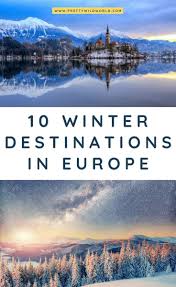 Winter Holiday Destinations In Europe Looking For Cities To Travel To In Europe Th Winter Travel Destinations Winter Holiday Destinations Winter Destinations