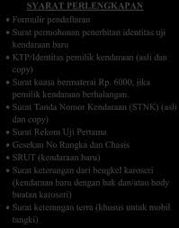 Sebab pada dokumen ini mencantumkan kepemilikan dari kendaraan tersebut, biasanya memang anda dapatkan setelah anda membeli motor entah baru atau bekas. Https Dishub Malangkota Go Id Wp Content Uploads Sites 16 2018 03 Mekanisme Pengujian Kendaraan Bermotor Kota Malang Pdf