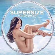 SUPERSIZE - Shirin David: Amazon.de: Musik-CDs & Vinyl