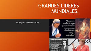 Para cada país y periodo, nombra el líder. Liderazgo Grandes Lideres Mundiales