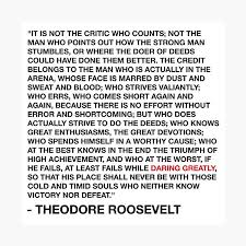 He shared with me her talks from ted. Der Mann In Der Arena Theodore Roosevelt Zitat Fotodruck Von Prettylovely Redbubble