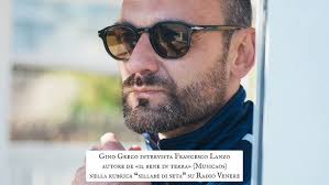 Francesco Lanzo e "Il bene in terra" su Radio Venere/Sillabe di Seta con  Gino Greco, 13 giugno 2022