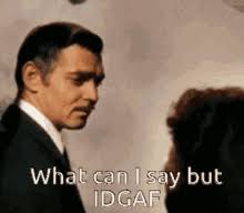 Don T Give A Damn Gifs Tenor