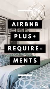 Airbnb Plus Requirements 2020 7 Steps To Having A Plus Property Video Video Airbnb Guest Rooms Airbnb House Airbnb Design