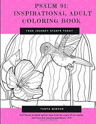 Each post has 10 pages. Psalm 91 Inspirational Adult Coloring Book Buy Online In Andorra At Andorra Desertcart Com Productid 64871181