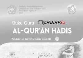 Dokumen yang anda mencari sudah siap untuk unduhkan soal uts al quran hadits kelas 7 8 9. Buku Paket Alquran Dan Hadis Ma Kelas 11 Kurikulum 2013 Guru Dan Siswa Terbaru Berita Pendidikan