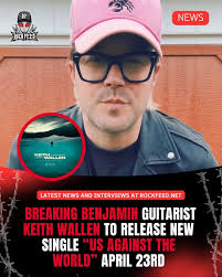 Breaking Benjamin's Keith Wallen drops new single “Us Against The World”  tomorrow April 23rd. #KeithWallen #BreakingBenjamin #Rock