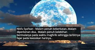 Malam ni malam *nisfu syaaban (nisfu bermaksud separuh; Pintu Langit Terbuka Doa Termakbul Jangan Lepaskan Peluang Untuk Minta Segala Hajat Kita Di Malam Nisfu Syaban Sehinggit Media