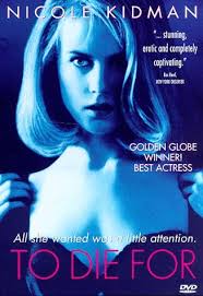 Film Review: “To Die For” (1995)
