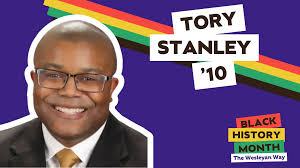 Black History Month The Wesleyan Way: Tory Stanley '10