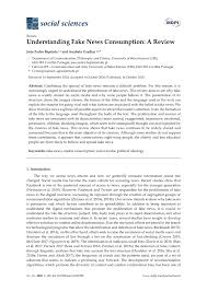 Pdf Understanding Fake News Consumption A Review