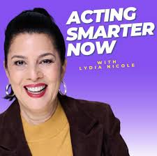 Lydia Nicole's Acting Smarter Now Podcast" From Stand and Deliver to  Casting Room: How Patrick Baca Became a Hollywood Casting Director (Podcast  Episode 2023)