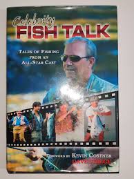 Celebrity Fish Talk: A Collection of Fishing Tales: Strege, Dave:  9781582618418: Amazon.com: Books