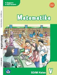 Check spelling or type a new query. Download 8 Buku Matematika Kelas 5 Sd Mi Ktsp 2006 Idn Paperplane