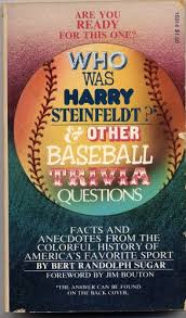 If you can ace this general knowledge quiz, you know more t. Who Was Harry Steinfeldt Other Baseball Trivia Questions Sugar Bert Randolph Amazon Com Books