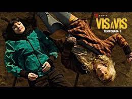 Vis A Vis El Oasis Temporada 5 Trailer L Netflix Youtube