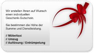 Mobeltaxi Umzuge Entrumpelungen Individuelle Geschenke Gutscheine Geschenkgutscheine