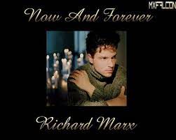 Am am7/g dsus2/f# when my sanity hangs by a thread c b7 i lose my way, but still you em em7/d em6 seem to understand. Now And Forever Richard Marx Legendado Video Dailymotion