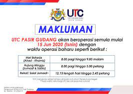 makluman operasi utc pasir gudang ditangguhkan pada hari esok (26 mei 2021) sempena hari wesak. Waktu Operasi Baharu Kpb Utc Pasir Gudang Portal Rasmi Majlis Bandaraya Pasir Gudang Mbpg