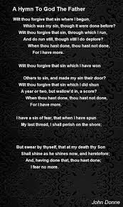 A Hymn To God The Father Poem By John Donne Poem Hunter God The Father Father Poems John Donne Poems