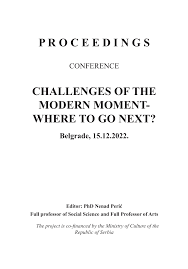 PDF) PROCEEDINGS CONFERENCE CHALLENGES OF THE MODERN MOMENT- WHERE TO GO  NEXT?