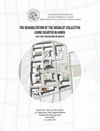 Learn vocabulary, terms and more with flashcards, games and other study tools. The Rehabilitation Of The Socialist Collective Living Quarter In Hanoi By Bui Ngá»c Issuu